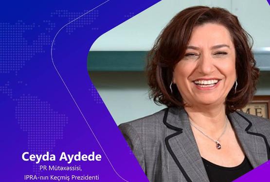 “Baku PR Forum 2019”un  spikeri - Ceyda Aydede - PROQRAM