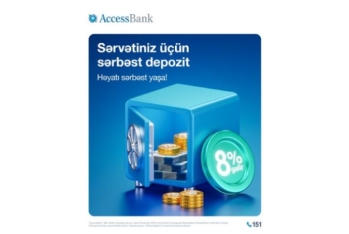 AccessBank-dan bazarda analoqu olmayan yeni məhsul – “Sərbəst Əmanət”