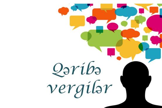 Dünyadakı qəribə - VERGİLƏR