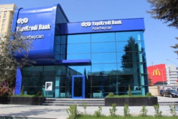 "Yapı Kredi Bank Azərbaycan"ın kredit portfeli - 26% BÖYÜYÜB